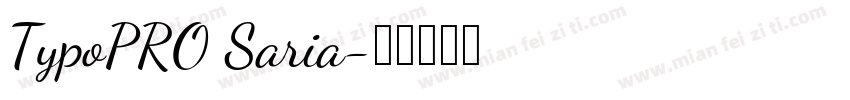 TypoPRO Saria字体转换